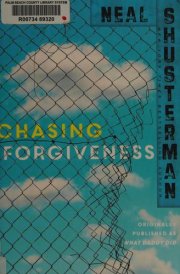Chasing Forgiveness