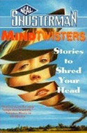 Mindtwisters Stories to Shred Your Head