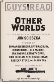 Guys Read: Other Worlds