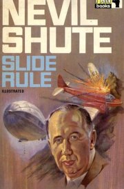Slide Rule The Autobiography of an Engineer