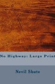 No Highway Large Print