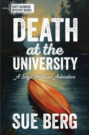 Death at the University (Dirty Business Mystery, 2)