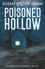 Poisoned Hollow: A Mystery-Psychological Thriller (Isolated Island)
