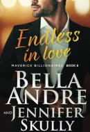 Endless in Love (The Maverick Billionaires, Book 8)