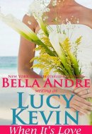 When It's Love (A Walker Island Romance, Book 3) (Contemporary Romance)