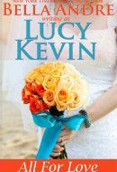 All For Love (A Walker Island Romance, Book 4) (Contemporary Romance)