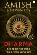 Dharma: Decoding the Epics for a Meaningful Life