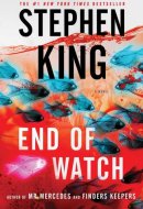 End of Watch A Novel