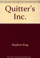 Quitters, Inc.