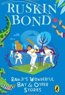 Ranji's Wonderful Bat & Other Stories