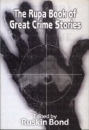 The Rupa Book Of Great Crime Stories