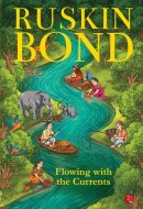 Flowing with the Currents