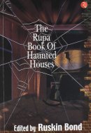 The Rupa Book of Haunted Houses