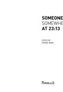 Someone Somewhere at 23:13
