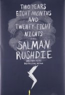 Two Years Eight Months and Twenty-eight Nights A Novel
