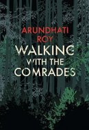 Walking with the Comrades