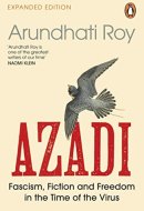 Azadi Fascism, Fiction and Freedom in the Time of the Virus