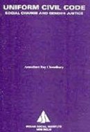 Uniform Civil Code Social Change and Gender Justice