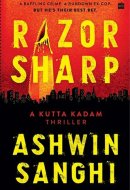 Razor Sharp - A Kutta Kadam Thriller