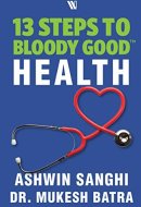 13 Steps to Bloody Good Health