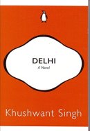 Delhi: A Novel [Paperback] [Jan 01, 2017] Books Wagon