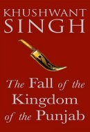 The Fall of the Kingdom of Punjab