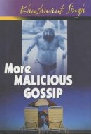 More Malicious Gossip