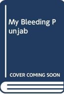 My Bleeding Punjab