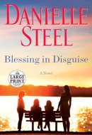 Blessing in Disguise A Novel