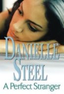 A Perfect Stranger An epic, unputdownable read from the worldwide bestseller