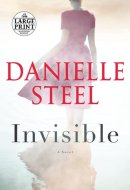 Invisible A Novel