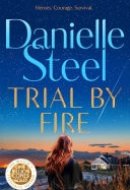 Trial by Fire
