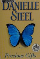 Precious Gifts A Novel