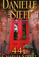 44 Charles Street A Novel