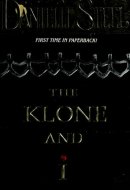 The Klone and I A Novel