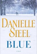 Blue A Novel