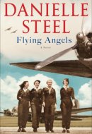 Flying Angels A Novel