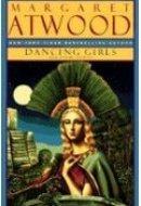 Dancing Girls and Other Stories