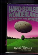 The Hard-boiled Wonderland and the End of the World