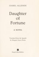 Daughter of Fortune A Novel