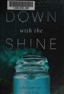 Down with the Shine