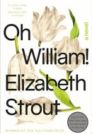 Oh William! A Novel