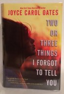 Two Or Three Things I Forgot to Tell You