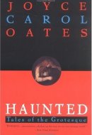 Haunted Tales of the Grotesque