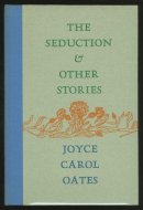 The Seduction & Other Stories