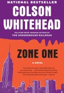 Zone One A Novel
