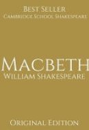 Macbeth Cambridge School Shakespeare ( Annotated) First Edition