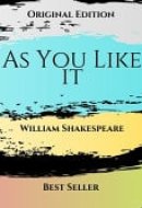 As You Like It First Edition by William Shakespeare ( Annotated )