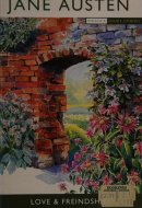 Love and Friendship And Other Early Works