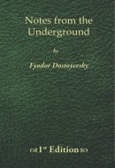 Notes from the Underground - 1st Edition